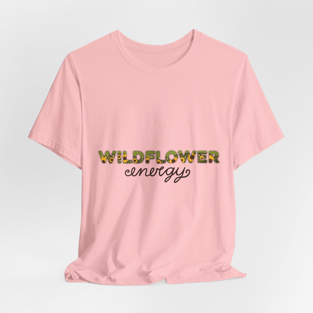 Wildflower Energy T‑Shirt — Floral Graphic Tee