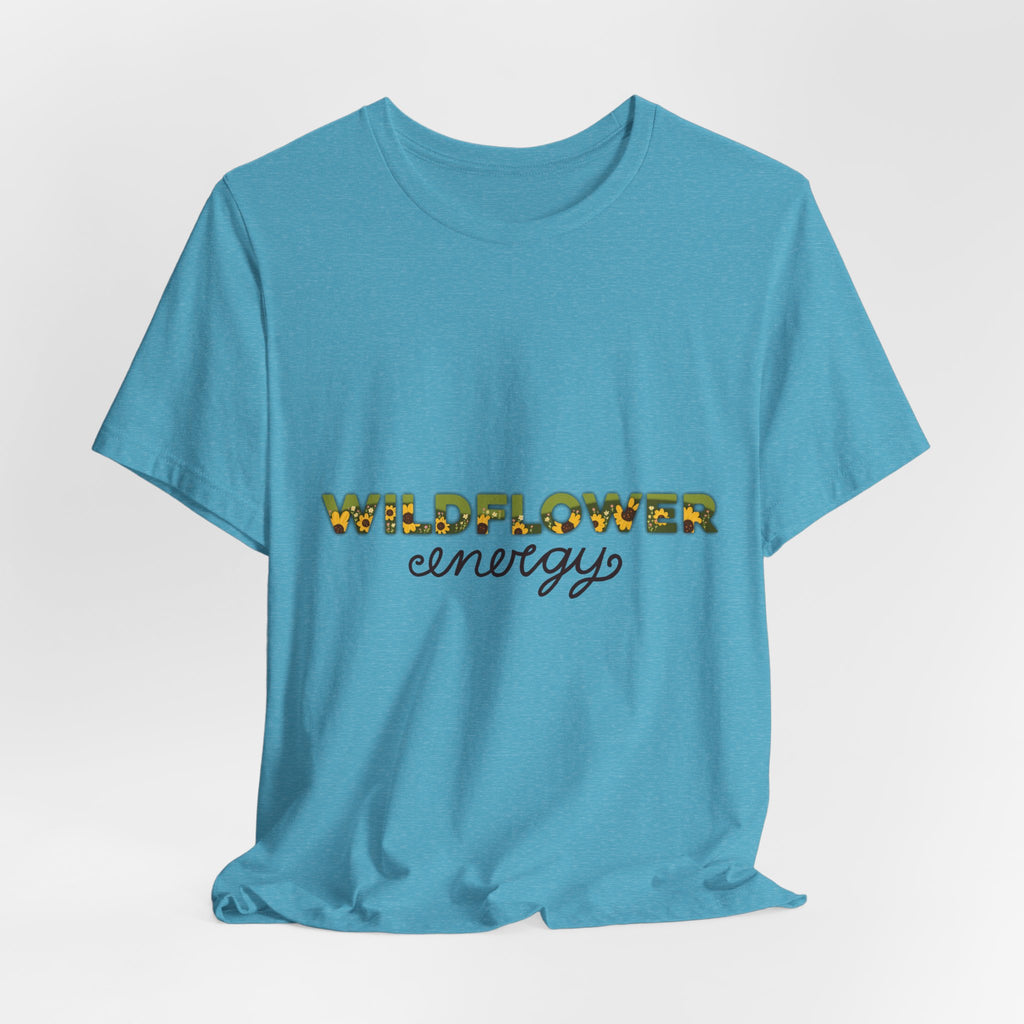 Wildflower Energy T‑Shirt — Floral Graphic Tee