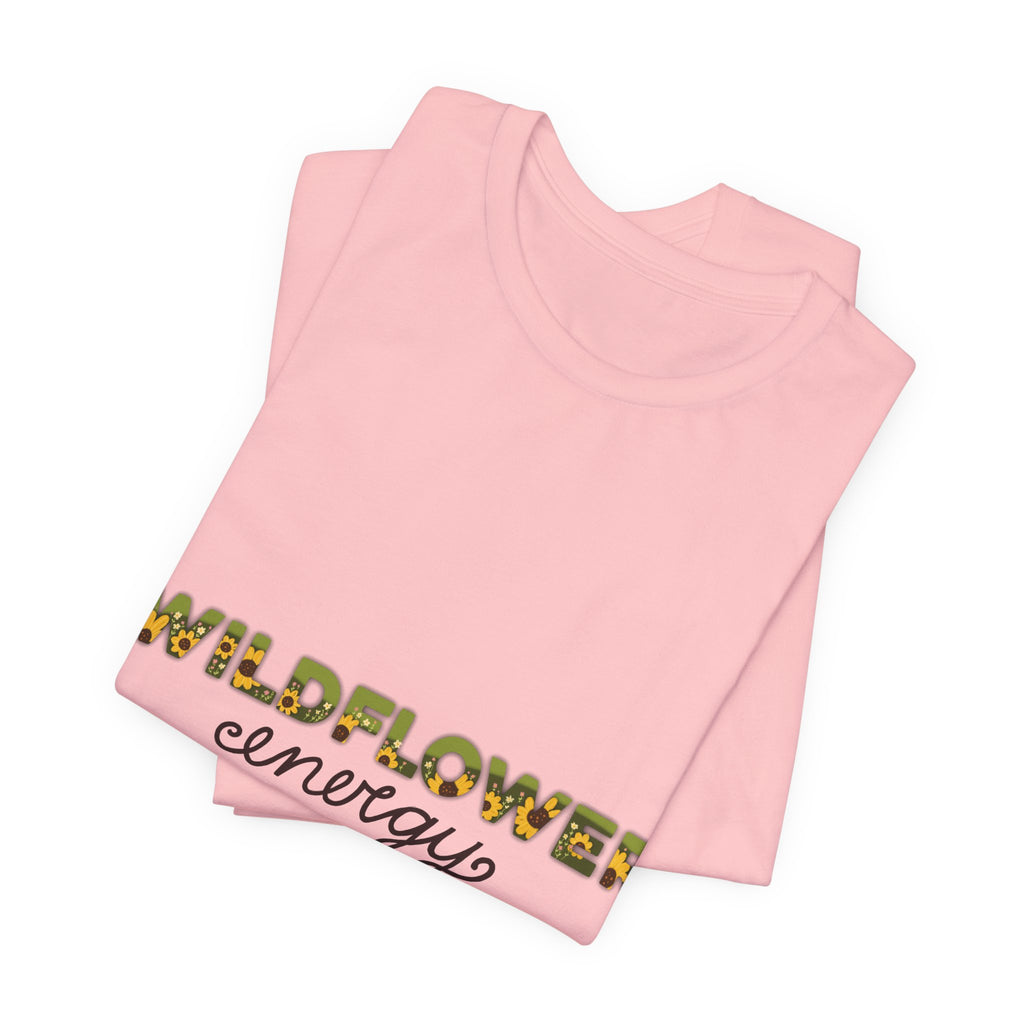 Wildflower Energy T‑Shirt — Floral Graphic Tee