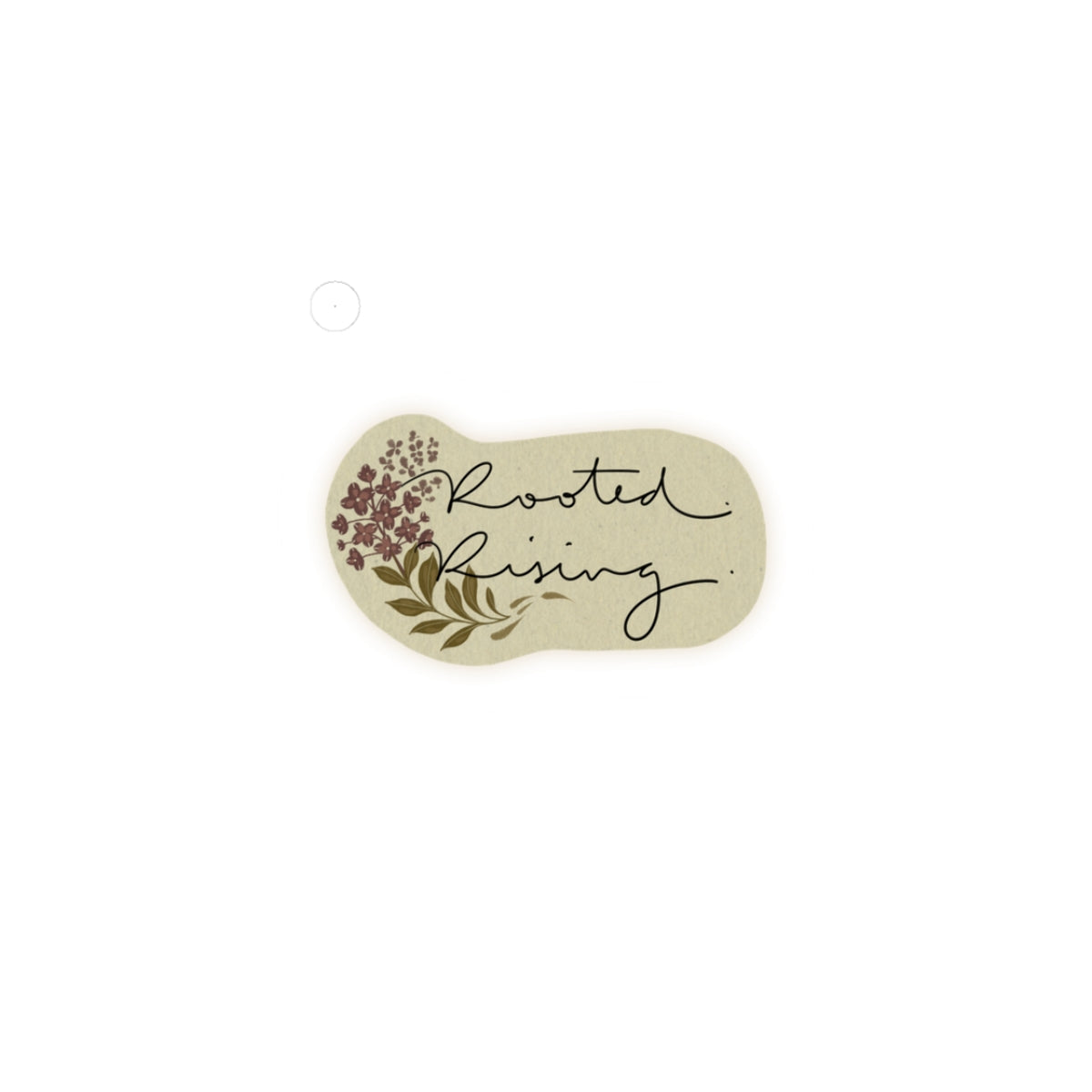 Rooted & Rising Floral Sticker — Kiss-Cut Vinyl Sticker for Laptops, Journals, Gifts